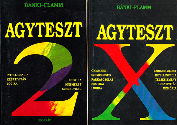 Flamm Zsuzsa dr. B�nki M. Csaba dr. - Agyteszt X + Agyteszt 2