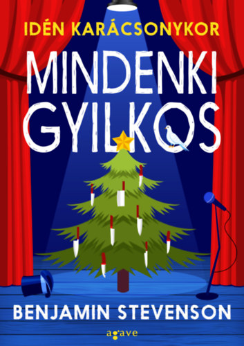 Benjamin Stevenson - Id�n kar�csonykor mindenki gyilkos