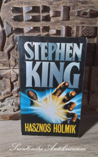 M. Nagy Mikls  Stephen King (szerk.), Bartos Tibor (ford.) - Hasznos holmik (Needful Things) - Bartos Tibor fordtsban