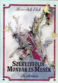 Benedek Elek - Sz�kelyf�ldi mond�k �s mes�k