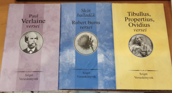 Tibullus-Propertius-Ovidius, Paul Verlaine, Robert Burns - 3 db Sziget Verseskönyvek: Paul Verlaine versei + Skót balladák - Robert Burns versei + Tibullus, Propertius, Ovidius versei