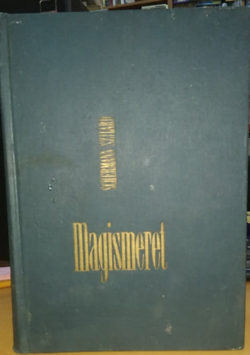 Dr. Schermann Szil�rd - Magismeret I.