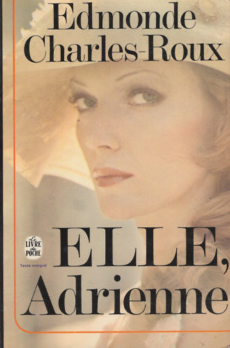 Edmonde Charles-Roux - Elle, Adrienne