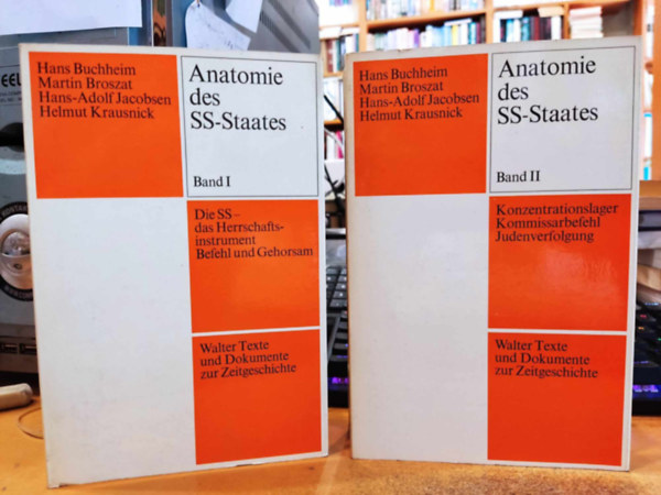 Hans Buchheim - Martin Broszat - Hans Adolf Jacobsen - Helmut Krausnick - Anatomie des SS-Staates Band I-II. I.: Die SS - das Herrschaftsinstrument Befehl und Gehorsam + II.: Konzentrationslager Kommissarbefehl Judenverfolgung