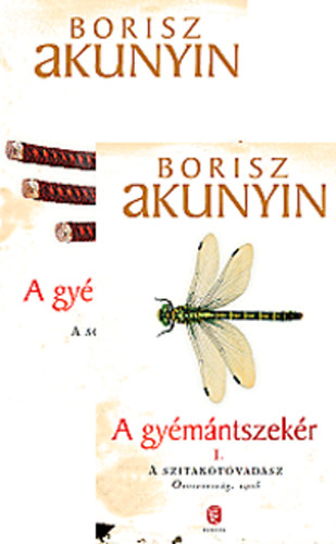 Borisz Akunyin - A gyémántszekér I-II.