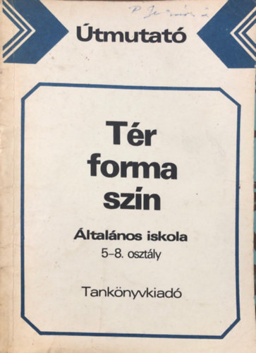 K�rnyein� Gere Zs.-Reegnn� K.T - T�r-forma-sz�n 5-8.o.