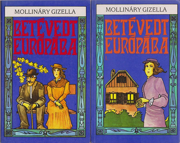 Mollinry Gizella - Betvedt Eurpba  I-II.