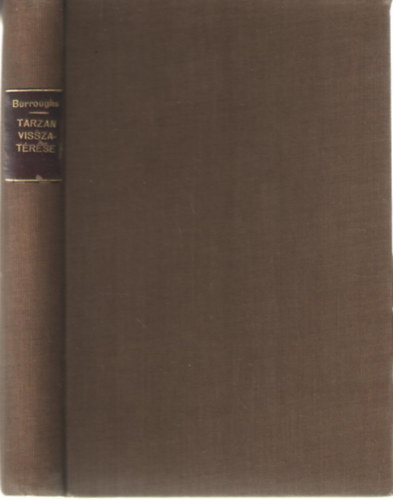 Edgar Rice Burroughs - Tarzan visszat�r�se