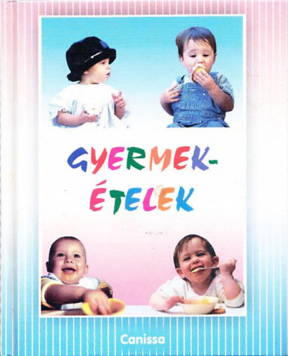 Dr.Anneliese Funcke - Gyermekételek