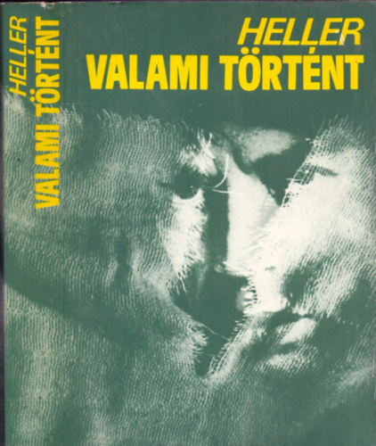 Joseph Heller - Valami t�rt�nt