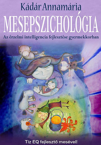 Kdr Annamria - Mesepszicholgia
