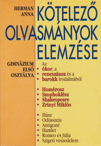 Herman Anna - Ktelez olvasmnyok elemzse 1. Gimnzium els osztlya  (kor, renesznsz, barokk)
