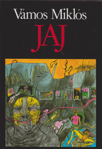 Vámos Miklós - Jaj