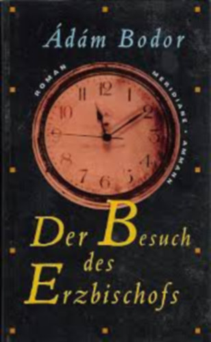Bodor �d�m - Der Besuch des Erzbischofs