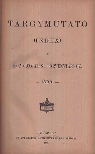 Trgymutat (Index) a kzigazgatsi trvnytrhoz (1893)