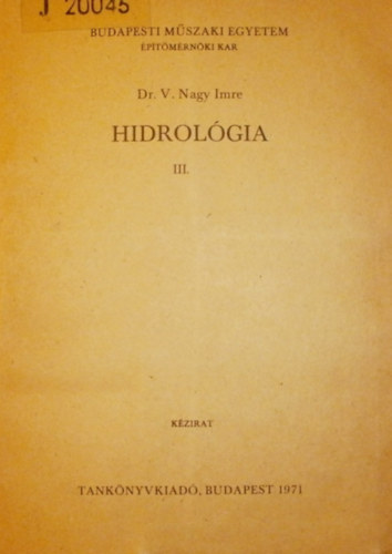 Dr. V. Nagy Imre - Hidrol�gia III.