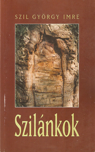 Szil Gy�rgy Imre - Szil�nkok
