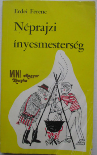 Erdei Ferenc - N�prajzi �nyesmesters�g