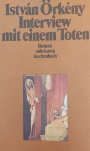 István Örkény - Interview mit einem toten