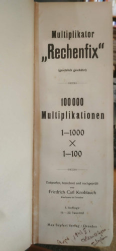 Friedrich Carl Knoblauch - multiplikator "Rechenfix" (gesetzlich gesch�tzt) ("Rechenfix" szorz� (jogilag v�dett))
