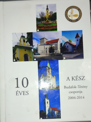 Hervai Istvn, Kozma Erzsbet Zatyk Lajosn - Zatyk Lajosn-Hervai Istvn-Kozma Erzsbet (szerkesztk) - 10 ves a KSZ-Budafok-Ttny csoportja-2004-2014