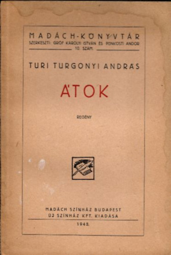 Turi Turgonyi András - Átok