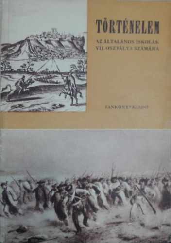 Trtnelem - Az ltalnos iskolk VII. osztlya szmra