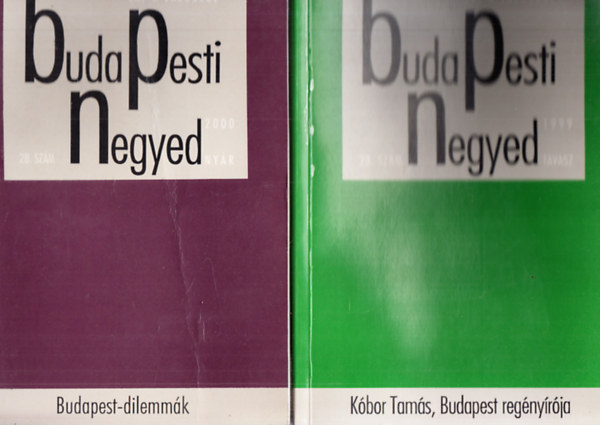 Budapesti Negyed 23.(Kóbor Tamás, Budapest regényírója) és 28.(Budapest-dilemmák) számok