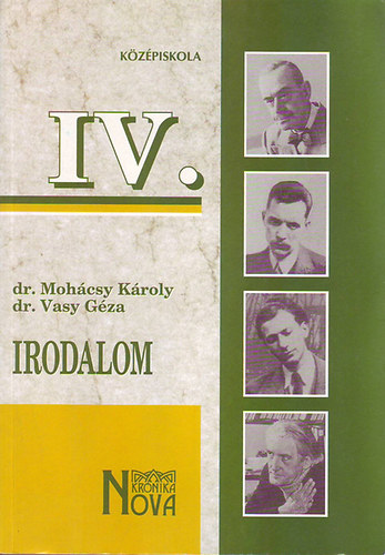 Moh�csy-Vasy - Irodalom a k�z�piskol�k IV. oszt�ly r�sz�re