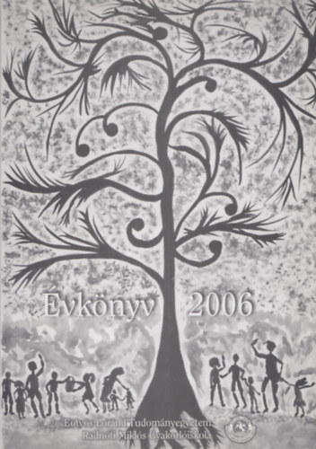 Schiller Mariann - ELTE Radnóti Miklós Gyakorlóiskola Évkönyv 2006