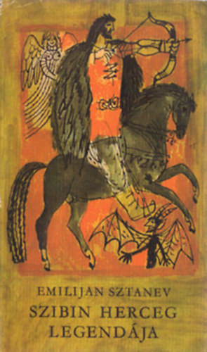 Emilijan Sztanev - Szibin herceg legend�ja