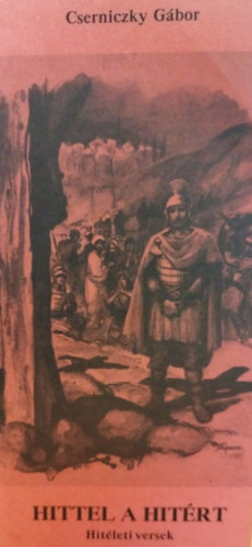 Cserniczky G�bor - Hittel a hit�rt