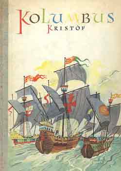 Petar Mardesics - Kolumbus Krist�f