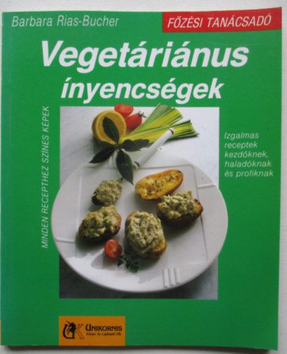 Barbara Rias-Bucher - Vegetáriánus ínyencségek