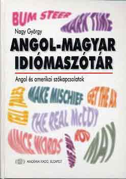 Nagy Gyrgy - Angol-Magyar idimasztr