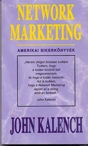 John Kalench - Network marketing