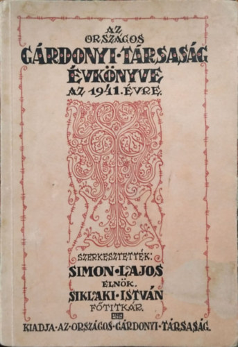 Országos Gárdonyi Társaság - Az Országos Gárdonyi Társaság évkönyve az 1941. évre