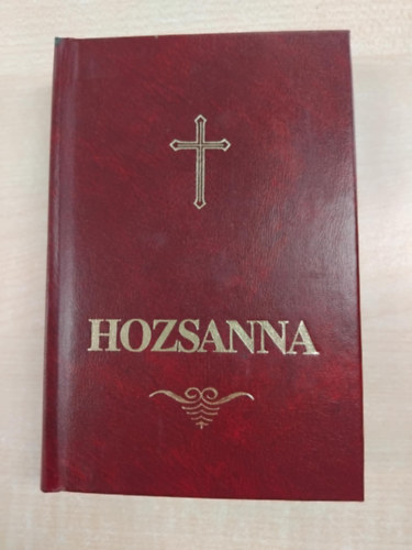 Hozsanna! - Teljes kott�s n�p�nekesk�nyv
