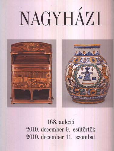 Nagyhzi 168. aukci 2010. december. 9., 11.