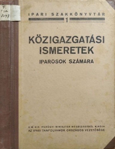 Mor Jen - Kzigazgatsi ismeretek iparosok szmra