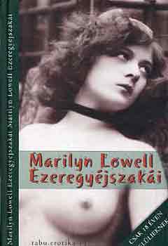 Lowell - Marilyn Lowell Ezeregyjszaki