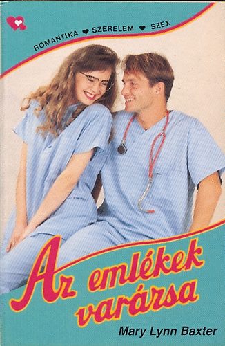 Mary Lynn Baxter - Az emlékek varázsa