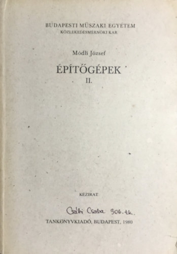 Módli József - Építőgépek II.