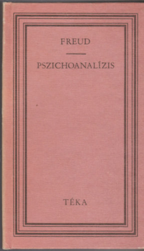 Sigmund Freud - Pszichoanalzis