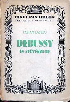 Fábián László - Debussy és művészete