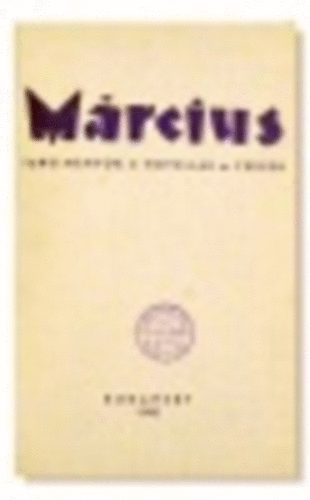 Berényi, Édes, Földeák... Benjámin - Március (tanulmányok - novellák - versek)