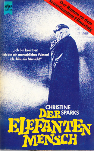Christine Sparks - Der Elefantenmensch