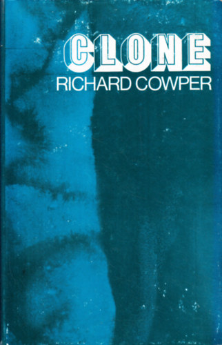 Richard Cowper - Clone