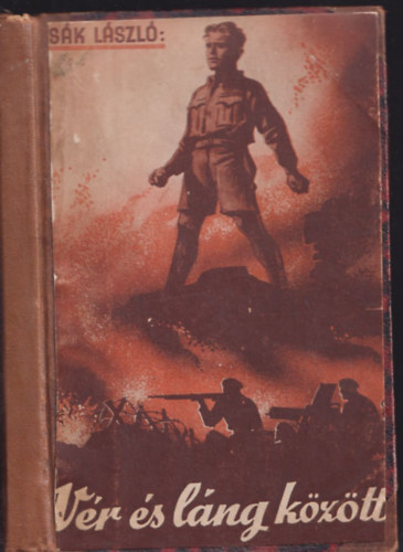 Csk Lszl - Vr s lng kztt