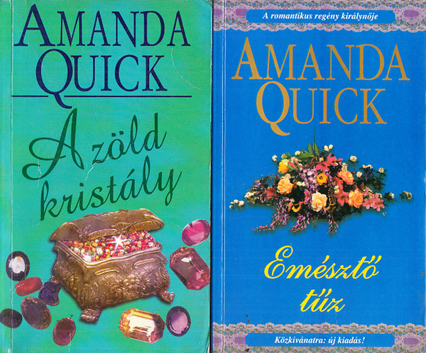 Amanda Quick - Em�szt� t�z + A z�ld krist�ly + Kiss� gyan�s ( 3db k�nyv )